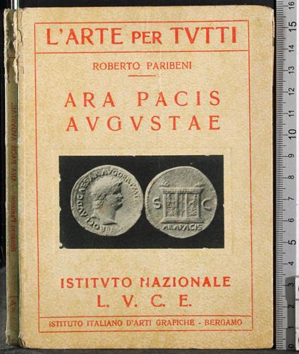 Ara pacis augustae - Roberto Paribeni - copertina