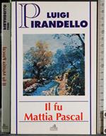 Il fu Mattia Pascal