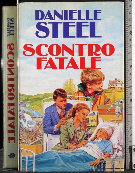 Scontro fatale - Danielle Steel - copertina