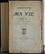 Ma vie 1850-1864. Vol 3