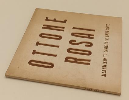 Ottone Rosai Catalogo Mostra Alla Galleria Il Castello- Conte- 1968-B-Xfs185 - copertina