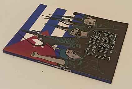 Cuba Libre La Rivoluzione - copertina