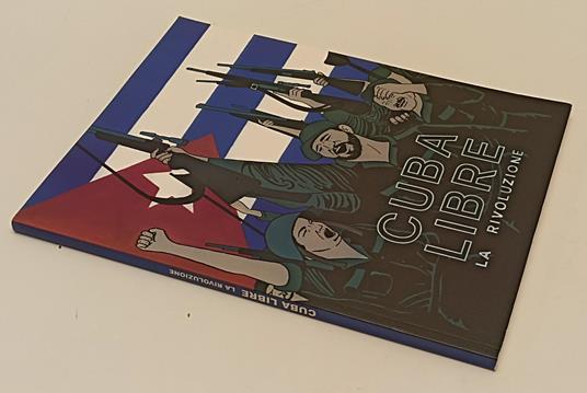 Cuba Libre La Rivoluzione - copertina