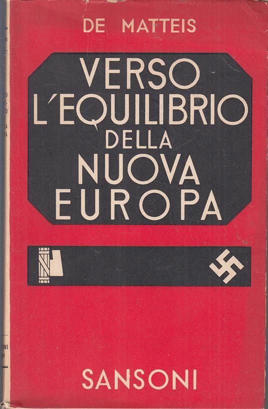 Verso L'equilibrio Della Nuova Europa- De Matteis- Sansoni - copertina