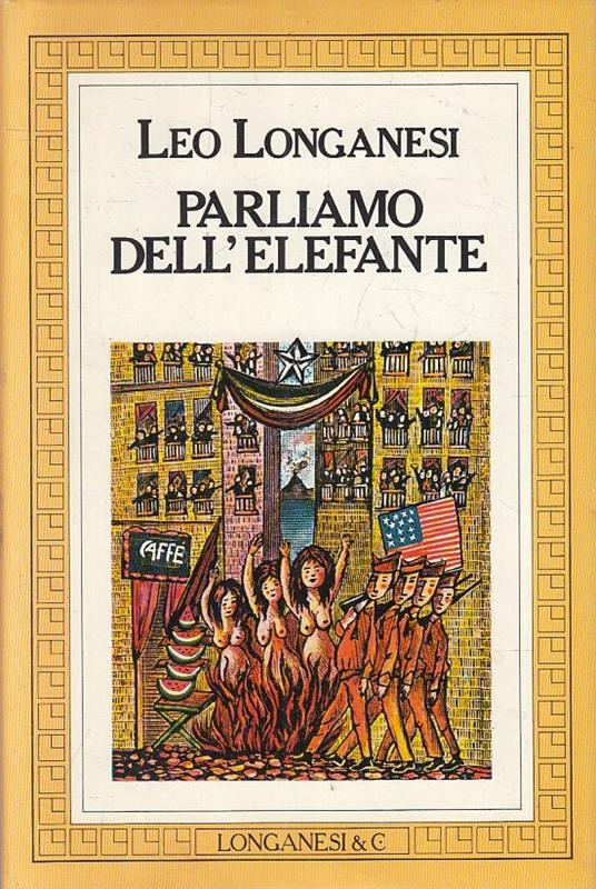 Parliamo Dell'elefante - Leo Longanesi - copertina