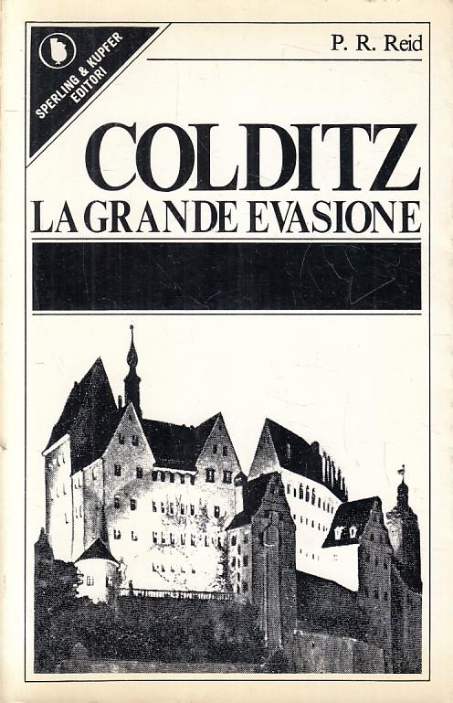 Colditz La Grande Evasione - P.R. Reid - copertina
