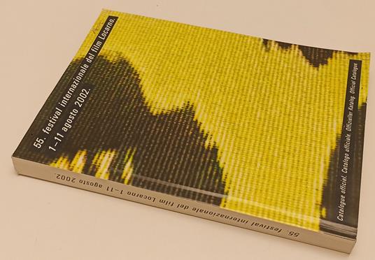 55° Festival Internazionale Del Film Locarno 1-11/8/2002 Catalogo- B- Yfs232 - copertina