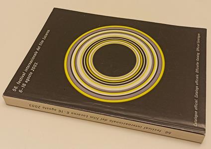 56° Festival Internazionale Del Film Locarno 6-16/8/2003 Catalogo- B- Yfs247 - copertina