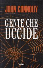 Gente Che Uccide