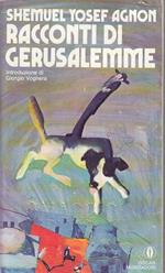 Racconti Di Gerusalemme- Shemuel Yosef Agnon- Mondadori- Oscar