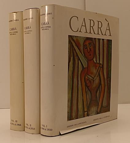 Carrà Tutta L'opera Pittorica 3 Volumi - Massimo Carrà - copertina