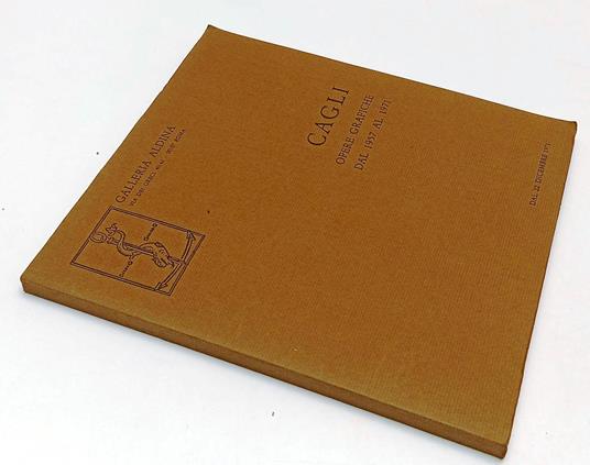 Cagli Opere Grafiche Dal 1957 Al 1971 - copertina