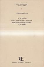 Louis Blanc dalla democrazia politica alla democrazia sociale 1830-1840