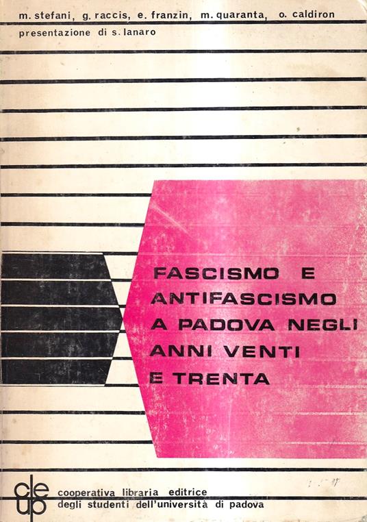 Fascismo e antifascismo a Padova negli anni venti e trenta - copertina