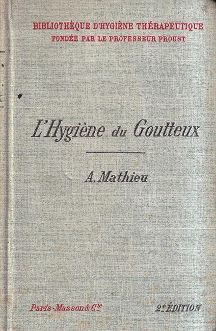 L' Hygiène du goutteux - copertina