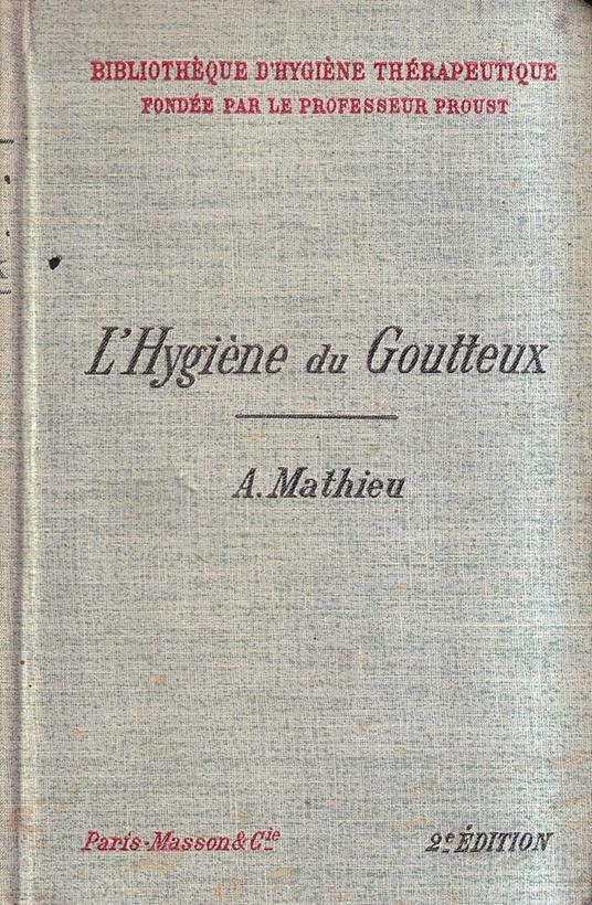 L' Hygiène du goutteux - copertina