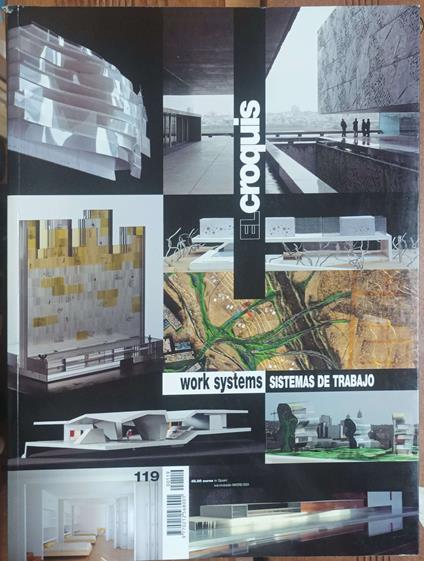 El Croquis 119 Work System Sistemas De Trabajo - copertina