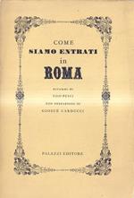 Come siamo entrati in Roma. Ricordi di Ugo Pesci