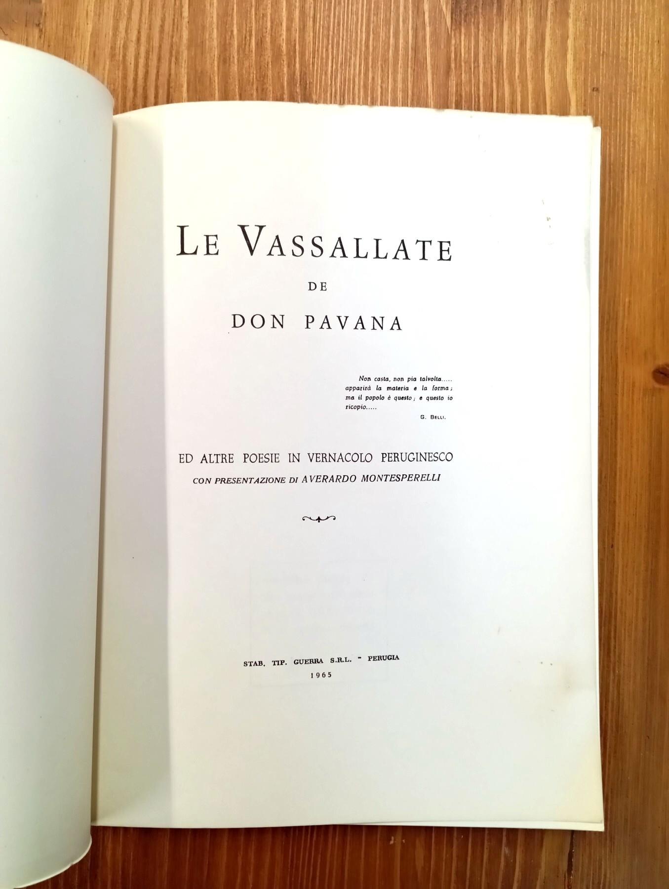 Le Vassallate De Don Pavana e Altre Poesie in Vernacolo Peruginesco