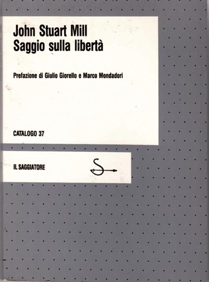 Saggio Sulla libertà - John Stuart Mill - copertina