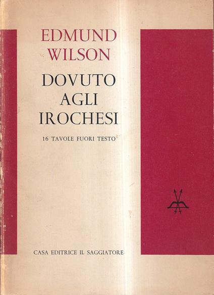 Dovuto agli Irochesi - Edmund Wilson - copertina