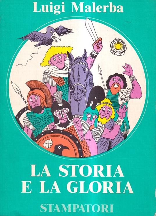 storia e la gloria - Luigi Malerba - copertina