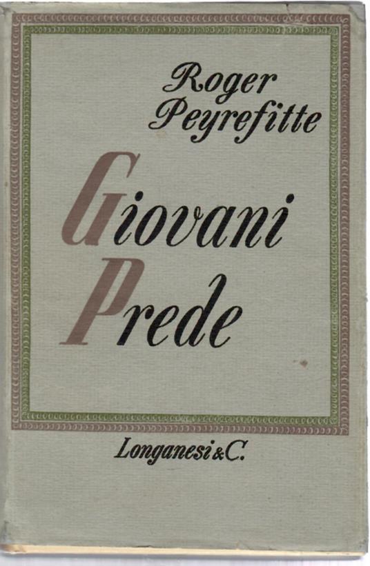 Giovani Prede - Roger Peyrefitte - copertina