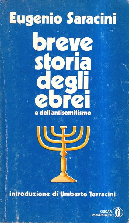 Breve storia degli Ebrei e dell'antisemitismo - Eugenio Saracini - copertina