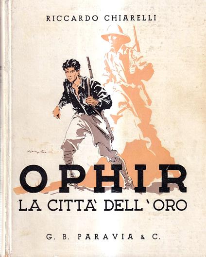 Ophir, la città dell'oro. Avventure di un giovane italiano in Abissinia - Riccardo Chiari - copertina