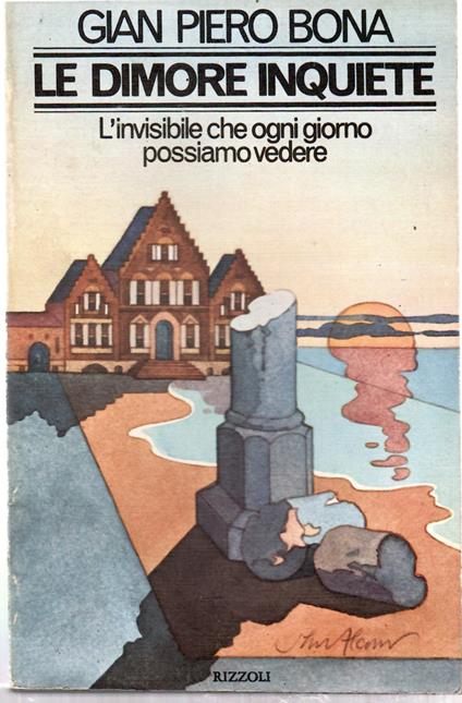 Le Dimore Inquiete - Gian Piero Bona - copertina