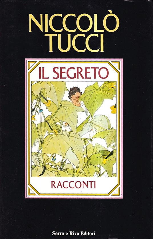 Il segreto. Racconti - Niccolò Tucci - copertina