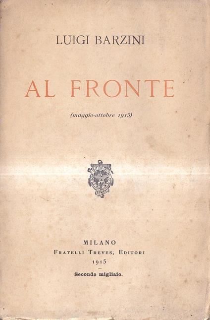 Al fronte (Maggio-Ottobre 1915) - Luigi Barzini - copertina