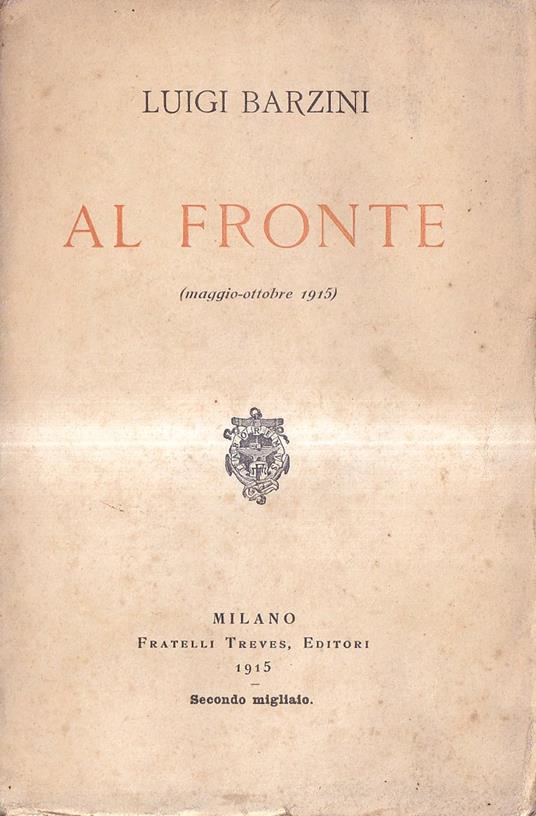 Al fronte (Maggio-Ottobre 1915) - Luigi Barzini - copertina