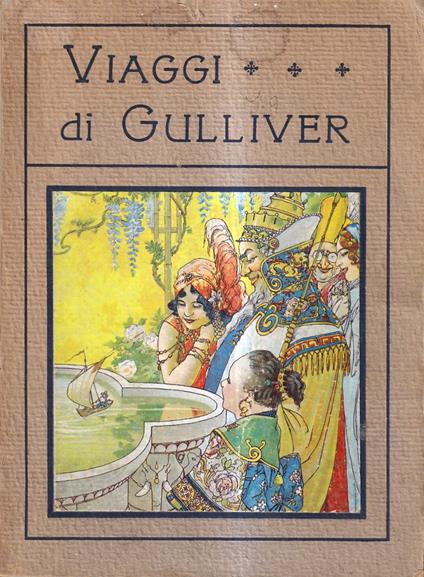 Viaggi di Gulliver al paese dei Giganti e dei Nani e nell'Isola Natante - Edizione per la gioventù - Jonathan Swift - copertina