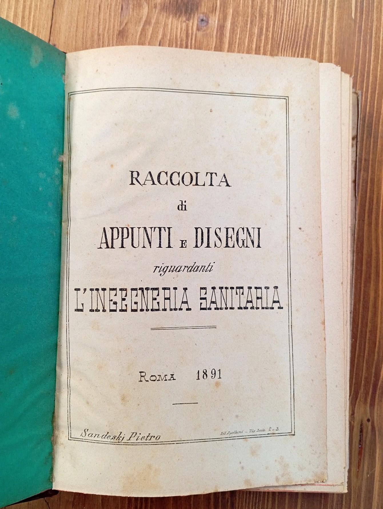 Raccolta di appunti e disegni riguardanti l'ingegneria sanitaria