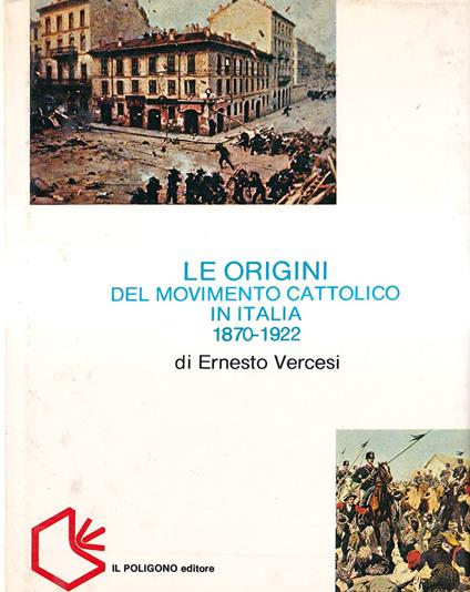 Le origini del movimento cattolico in Italia 1870-1922 - copertina