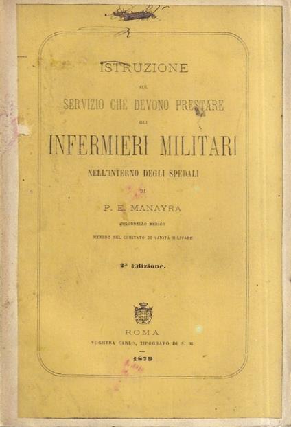 Istruzione sul servizio che devono prestare gli infermieri militari nell'interno degli spedali - copertina
