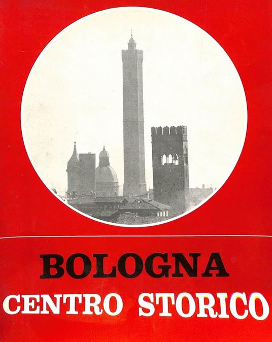 Bologna Centro Storico - copertina