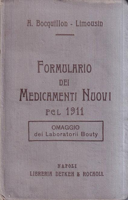 Formulario dei medicamenti nuovi pel 1911 - copertina