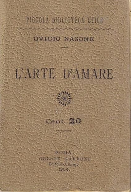L' arte d'amare - P. Nasone Ovidio - copertina