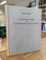 Nouvelles études sur la Tentation de Saint Antoine