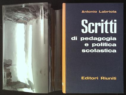 Scritti di pedagogia e politica scolastica - Antonio Labriola - copertina