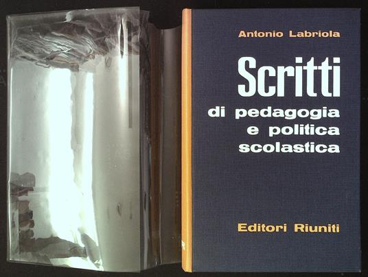 Scritti di pedagogia e politica scolastica - Antonio Labriola - copertina