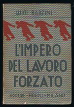 L' impero del lavoro forzato