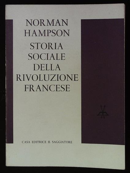 Storia sociale della rivoluzione francese - Norman Hampson - copertina