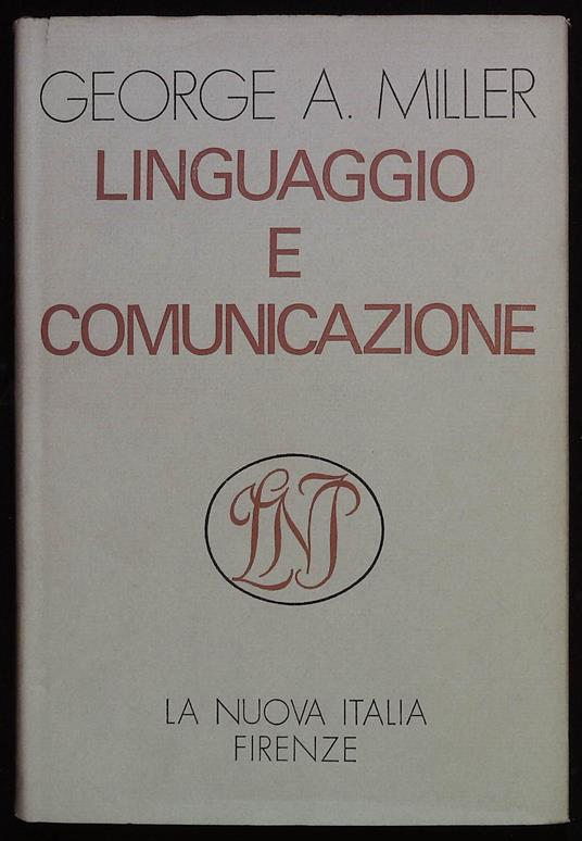 Linguaggio e comunicazione - George A. Miller - copertina