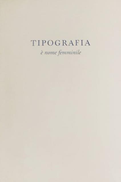 Tipografia è nome femminile - copertina