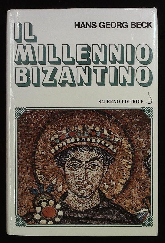 Il millennio bizantino - Hans-Georg Behr - copertina
