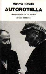 Autorotella Autobiografia di un artista