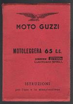 Moto Guzzi Motoleggera 65 c.c. Istruzioni per l'uso e la manutenzione